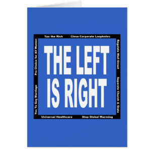 The Left is Right