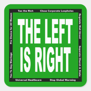 The Left is Right Square Sticker