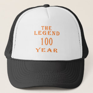 The Legend 100 Year Trucker Hat