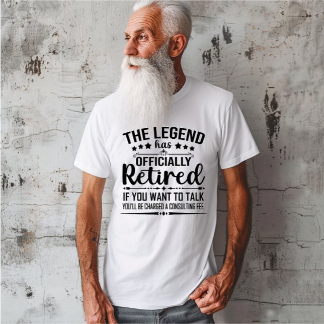 The legend has officially retired fuuny retirement T-Shirt (Creator Uploaded)
