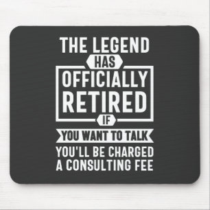 the legend Has Officially Retired Mouse Mat