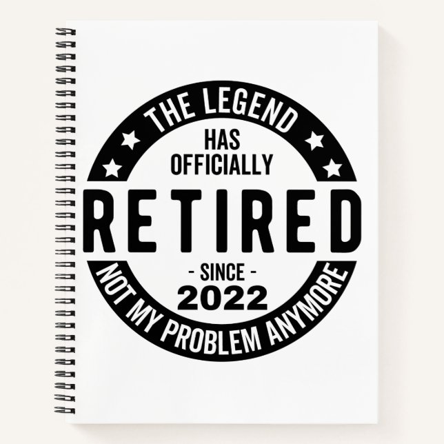 The Legend Has Officially Retired, Retired 2022 Notebook (Front)