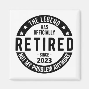 The Legend Has Officially Retired, Retired 2023 Magnet