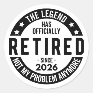 The Legend Has Officially Retired Since 2026 Classic Round Sticker