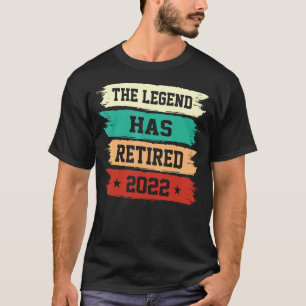 The Legend Has Retired 2022 Daddy Mummy Retiremen T-Shirt