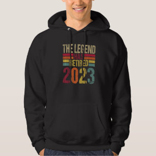 The Legend Has Retired 2023 For Men Women Retireme Hoodie