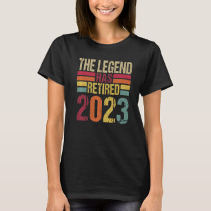 The Legend Has Retired 2023 For Men Women Retireme T-Shirt