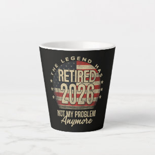 The Legend Has Retired 2026 Funny Latte Mug