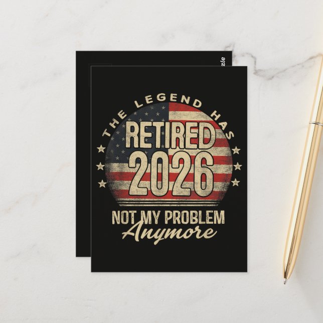 The Legend Has Retired 2026 Funny  Postcard (Front/Back In Situ)