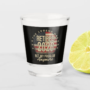 The Legend Has Retired 2026 Funny Shot Glass