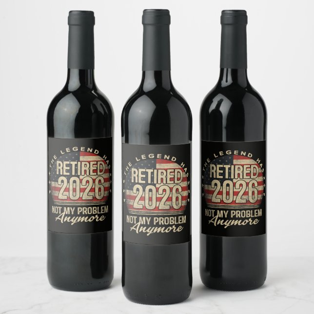 The Legend Has Retired 2026 Funny  Wine Label (Bottles)
