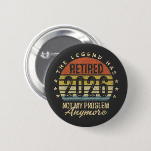 The Legend Has Retired 2026 Retro Sunset Graphic 6 Cm Round Badge