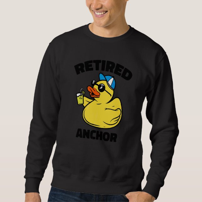 The Legend Has Retired Anchor   Sweatshirt (Front)