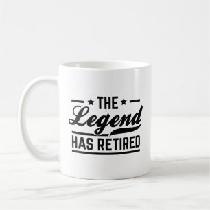 The Legend Has Retired Coffee Mug