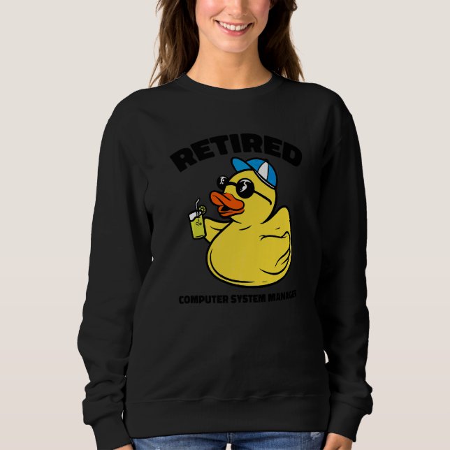 The Legend Has Retired Computer Support Specialist Sweatshirt (Front)
