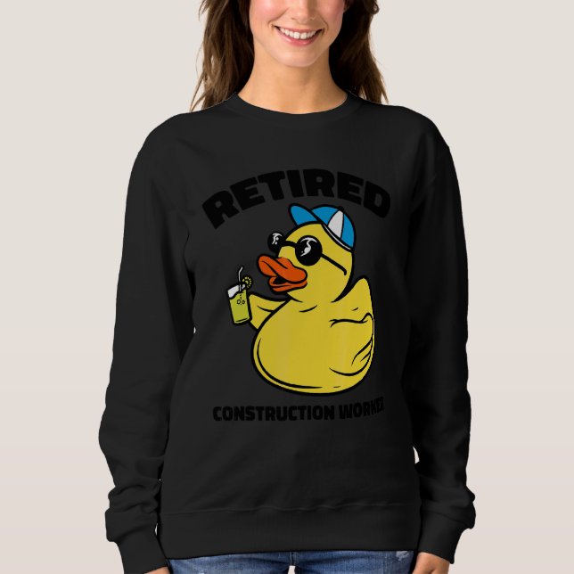 The Legend Has Retired Construction Worker Sweatshirt (Front)
