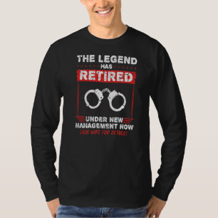 The Legend Has Retired Correctional Officers Sentr T-Shirt