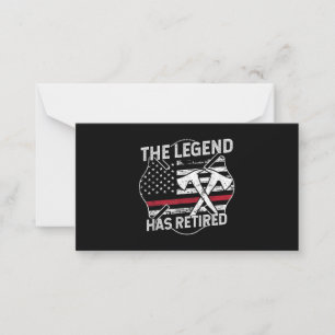 The Legend Has Retired Firefighter Retirement Card