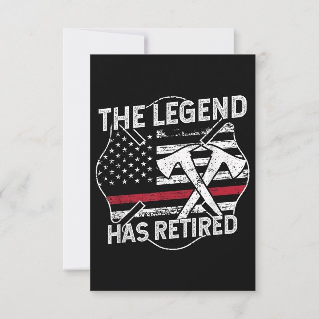 The Legend Has Retired Firefighter Retirement Card (Front)