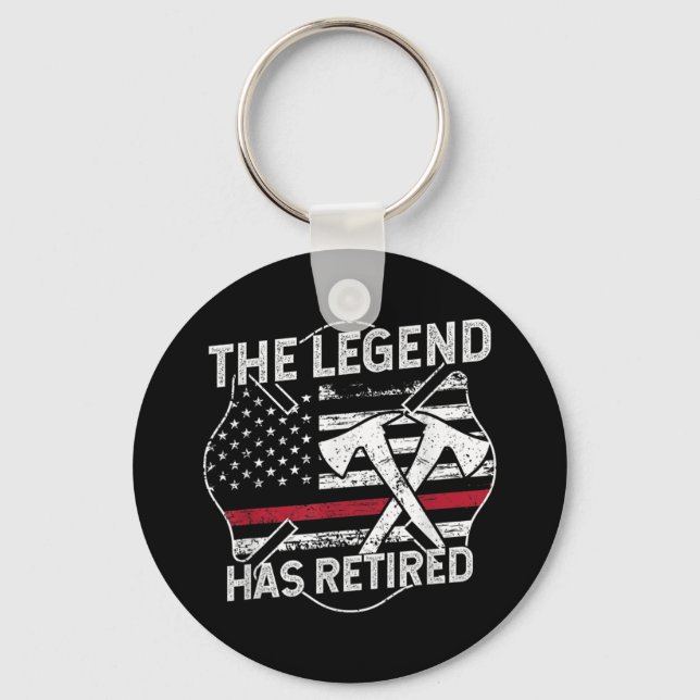 The Legend Has Retired Firefighter Retirement Key Ring (Front)