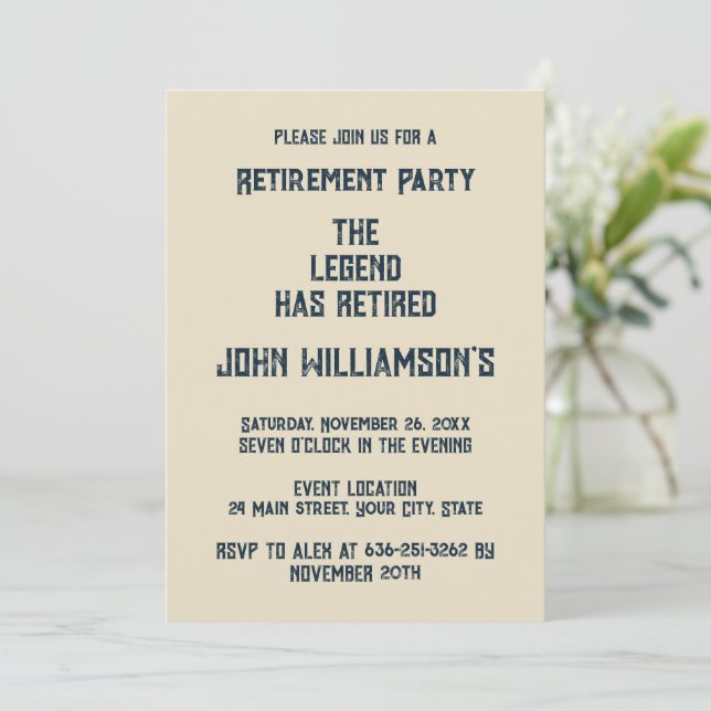 The Legend Has Retired funny retirement Invitation (Standing Front)
