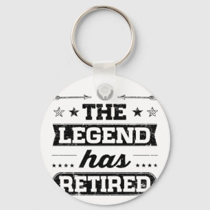 The Legend Has Retired Key Ring