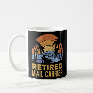 The Legend Has Retired Mail Carrier    Coffee Mug