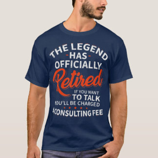 The Legend Has Retired Men Officer Officially Reti T-Shirt