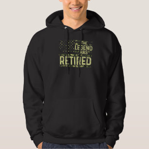 The Legend Has Retired Military For Men Women Reti Hoodie