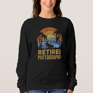 The Legend Has Retired Photographer 1 Sweatshirt
