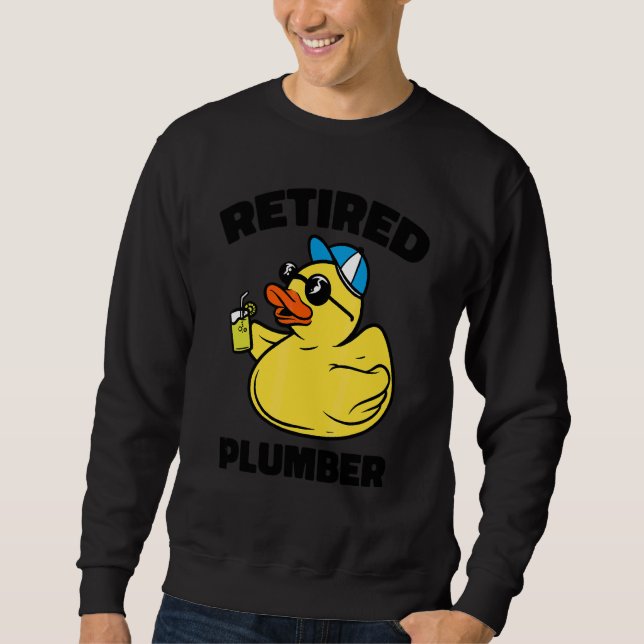 The Legend Has Retired Plumber Sweatshirt (Front)