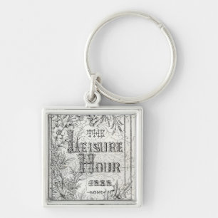 The Leisure Hour, London, 1888 Key Ring