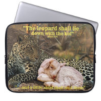 "the leopard shall lie down with the kid"Isaiah 11