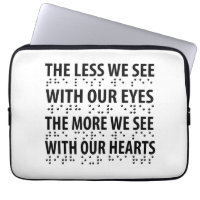 The Less We See With Our Eyes - Blindness Braille