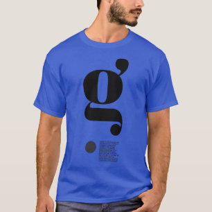 The Letter g T-Shirt
