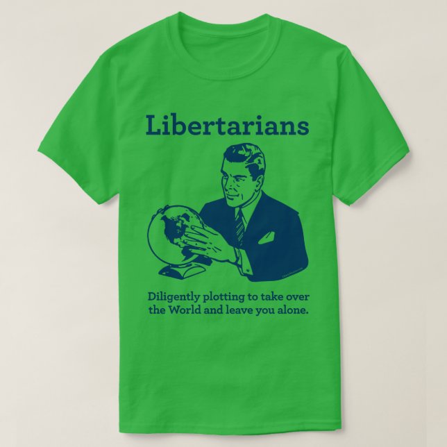 The Libertarian Plot T-Shirt (Design Front)
