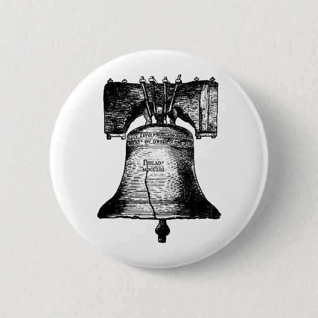 The Liberty Bell 6 Cm Round Badge (Front)