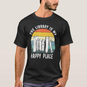 The Library Is My Happy Place Book Reading T-Shirt