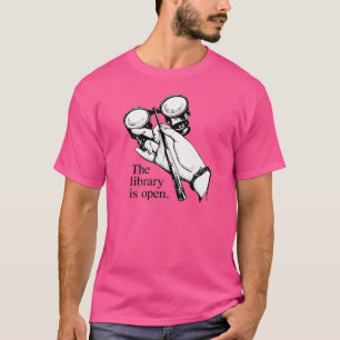 The library is open T-Shirt
