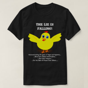 the Lie Is Falling Commemorative Climate Change T-Shirt