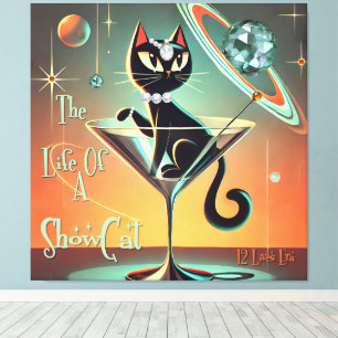 The Life Of A Showgirl Cat Canvas Print