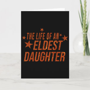The Life Of An Eldest Daughter _1 Card