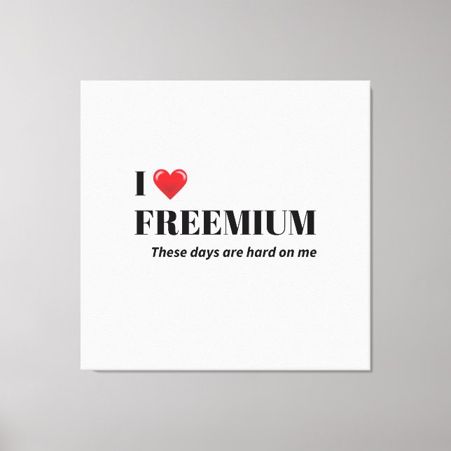 The "Life on a Budget" adulting is hard humour  Canvas Print (Front)