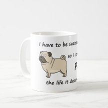 The Life Pug Deserves