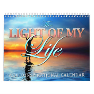 The Light Of My Life Calendar