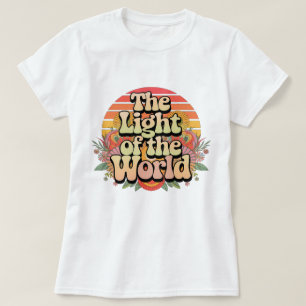 The Light of the World T-Shirt