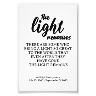 The Light Remains Funeral Memorial Photo Print