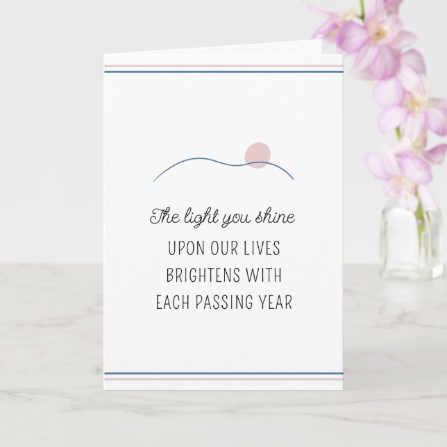 The Light You Shine Motivational Birthday Card (Orchid)