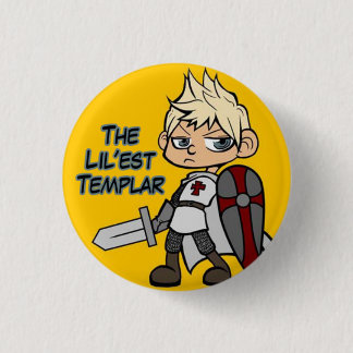 The Lil'est Templar 3 Cm Round Badge
