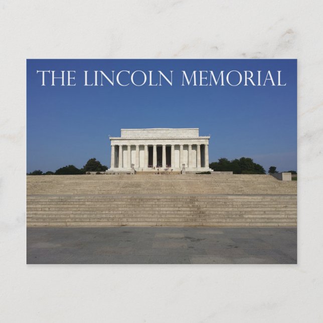 The Lincoln Memorial Postcard (Front)